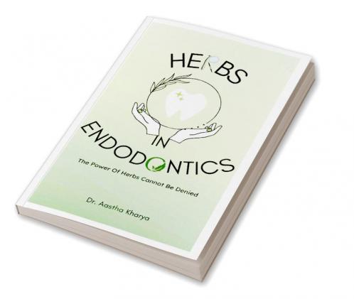 Herbs In Endodontics