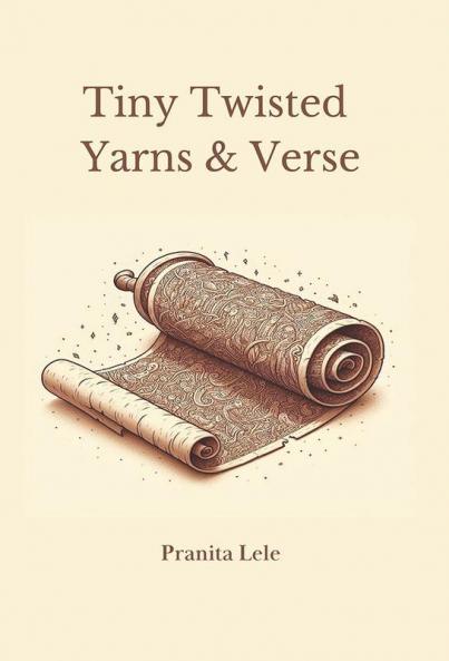Tiny Twisted Yarns & Verse