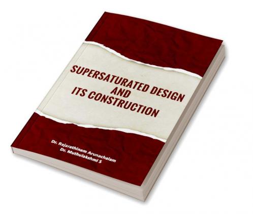SUPERSATURATED DESIGN AND ITS CONSTRUCTION