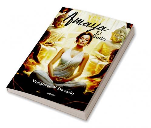 Amaya the Buddha Spanish Version