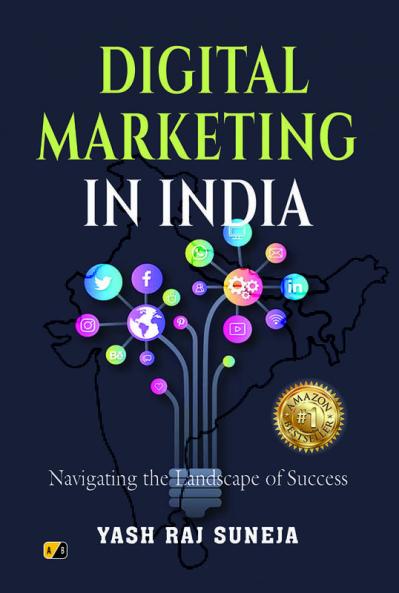 Digital Marketing In India: Navigating The Landscape Of Success