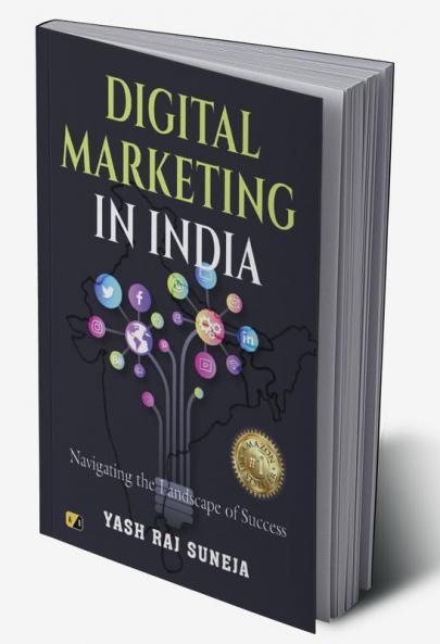 Digital Marketing In India: Navigating The Landscape Of Success