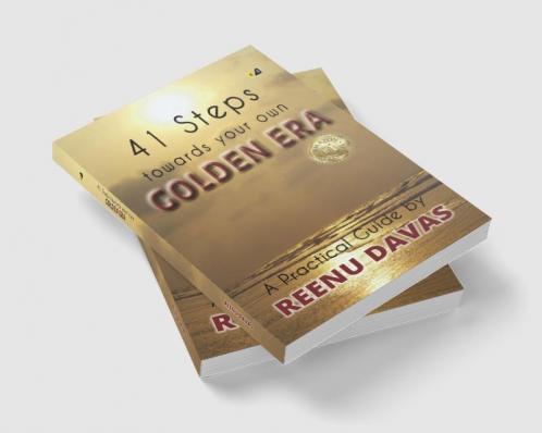 41 Seps Towards Your Own Golden Era