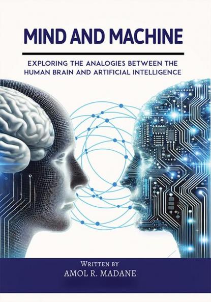 Mind and Machine: Exploring the Analogies between the Human Brain and Artificial Intelligence
