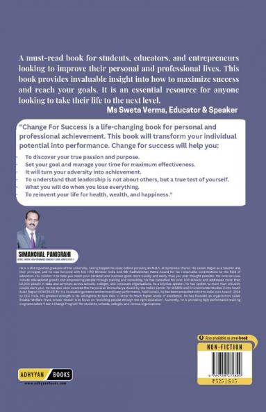 Change For Success: Learn Willingly Lead Effectively Live Wisely