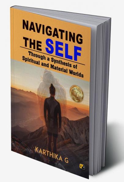 Navigating Through Self: Through a Synthesis of