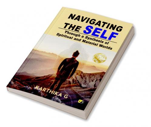 Navigating Through Self: Through a Synthesis of