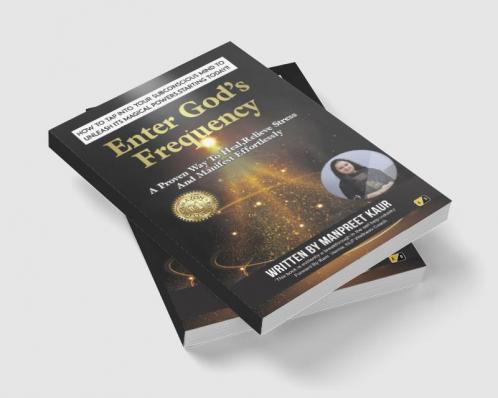 Enter God's Frequency: How To Tap Into Your Subconscious Mind To Unleash Its Magical Powers Starting Today!!