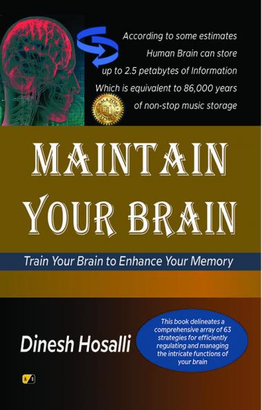 Maintain Your Brain: Train Your Brain to Enhance Your Memory