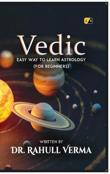 Vedic:Easy Way To Learn Astrology (For Beginners)
