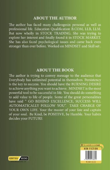 Mindset Is Everything: Take Charge Of Your Own Life