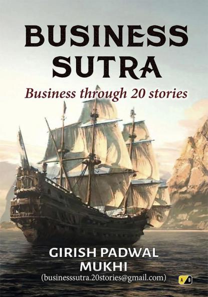 BUSINESS SUTRA: Business through 20 stories