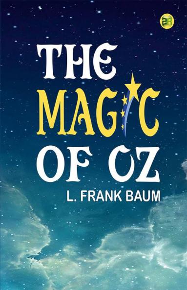 The Magic of Oz