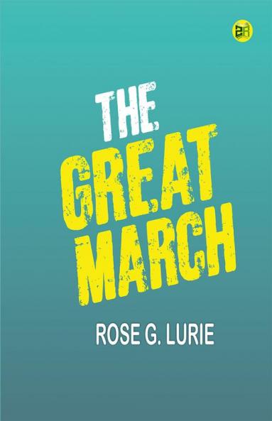 The Great March