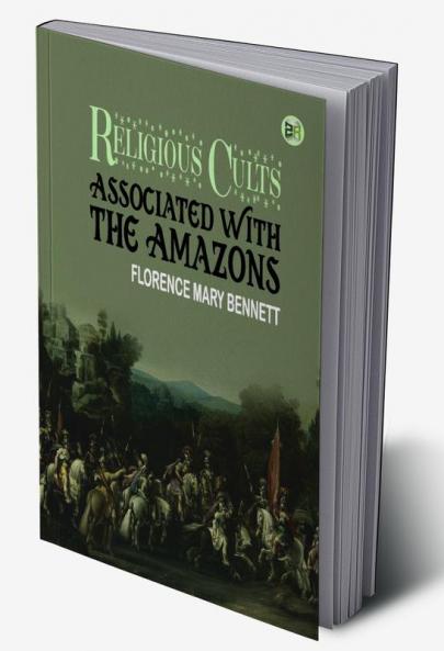Religious Cults Associated With the Amazons
