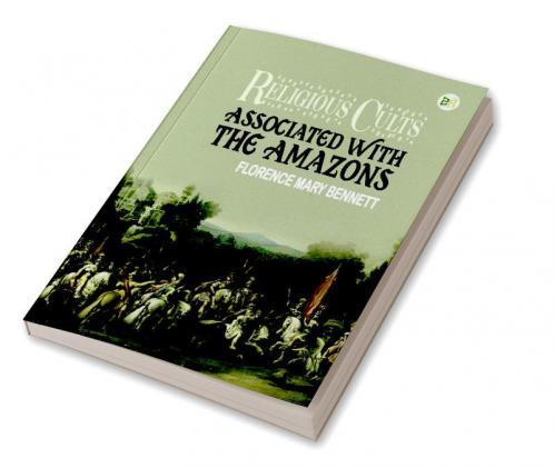 Religious Cults Associated With the Amazons