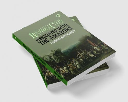 Religious Cults Associated With the Amazons