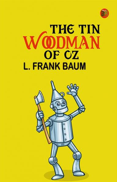 The Tin Woodman of Oz