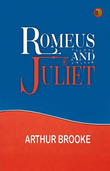 Romeus and Juliet