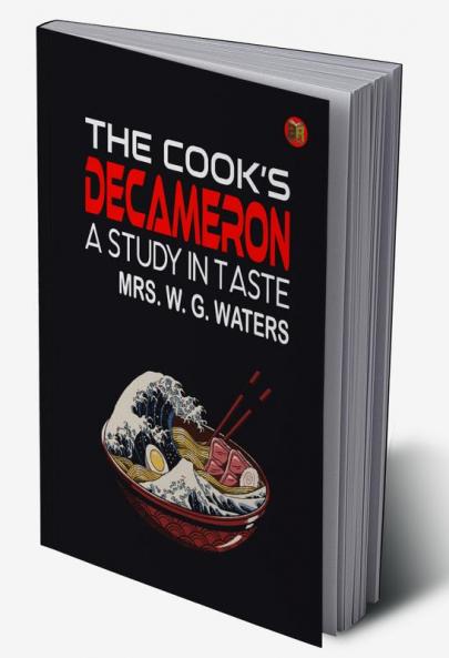 The Cook’s Decameron: A Study in Taste