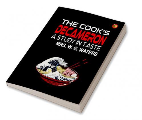The Cook’s Decameron: A Study in Taste