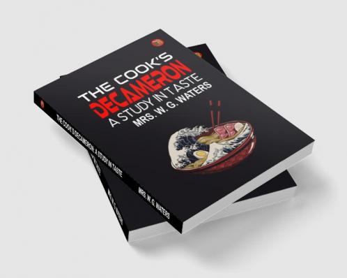 The Cook’s Decameron: A Study in Taste