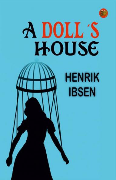 A Doll’s House