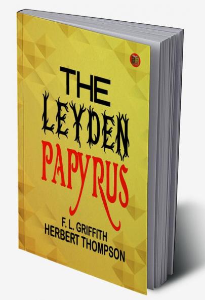 The Leyden Papyrus