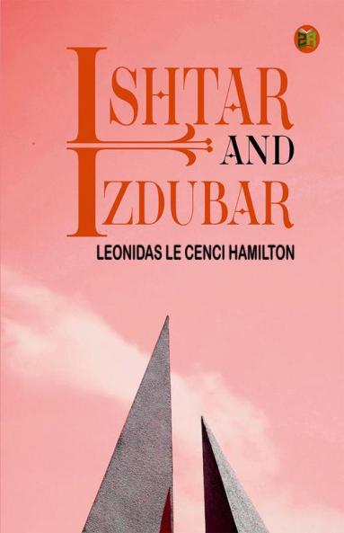 Ishtar and Izdubar