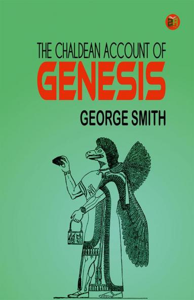 The Chaldean Account of Genesis