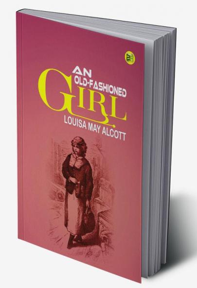 An Old-Fashioned Girl