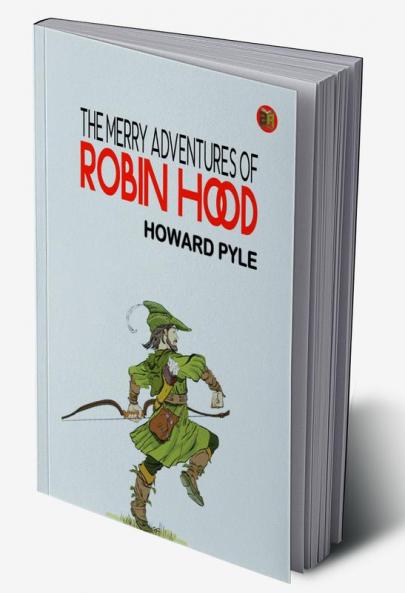The Merry Adventures of Robin Hood