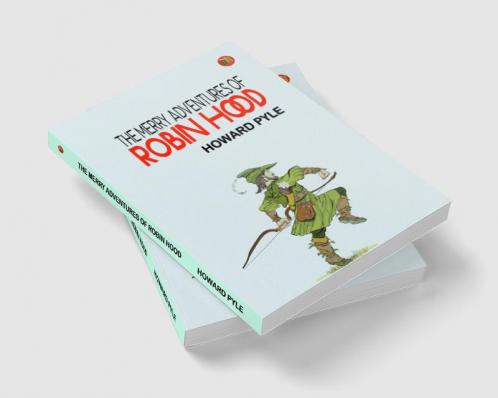 The Merry Adventures of Robin Hood