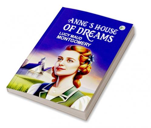 Anne’s House of Dreams