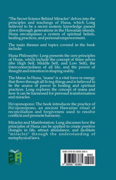 The Secret Science Behind Miracles