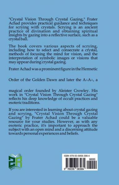 Crystal Vision Through Crystal Gazing