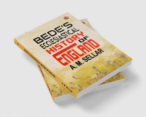 Bede’s Ecclesiastical History of England