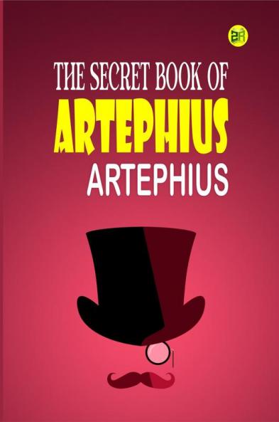 The Secret Book of Artephius