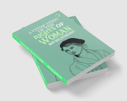 A Vindication of the Rights of Woman