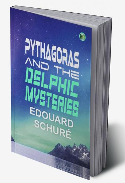 Pythagoras and the Delphic Mysteries