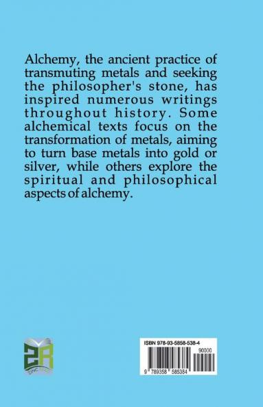 Instructions Respecting The Art Of Transmuting And Ameliorating The Metals