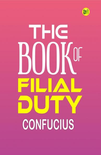 The Book of Filial Duty