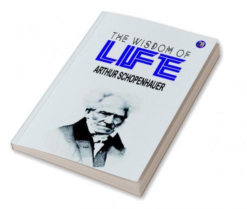 The Wisdom of Life