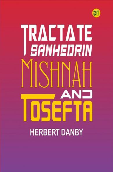 Tractate Sanhedrin Mishnah and Tosefta