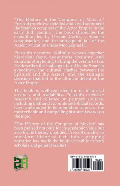 The History of the Conquest of Mexico