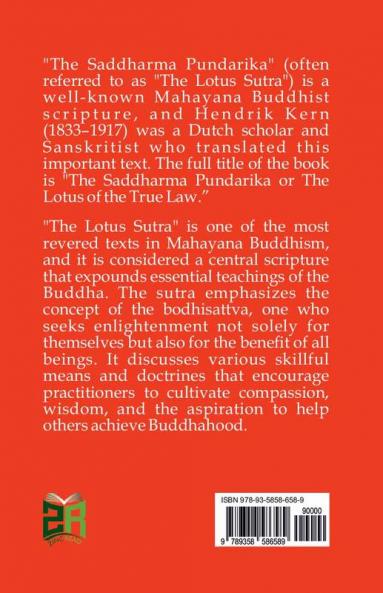 The Saddharma Pundarika Or The Lotus of the True Law