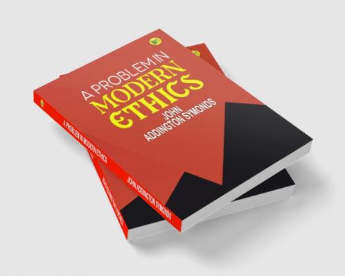 A Problem in Modern Ethics