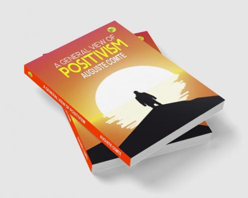 A General View of Positivism
