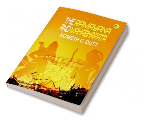 The Ramayana and Mahabharata