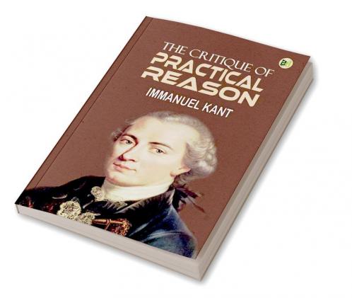 The Critique of Practical Reason